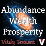 vitaly tennant vitalytennant.com abundance wealth prosperity
